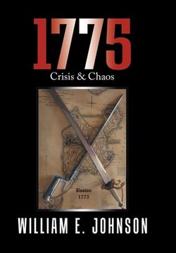 portada 1775: Crisis & Chaos (en Inglés)