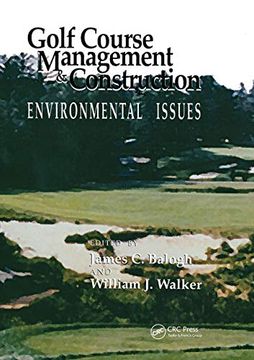 portada Golf Course Management & Construction: Environmental Issues (in English)