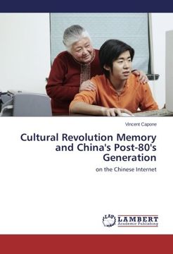 portada Cultural Revolution Memory and China's Post-80's Generation
