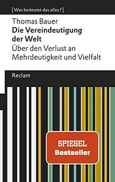 portada Die Vereindeutigung der Welt: Über den Verlust an Mehrdeutigkeit und Vielfalt (in German)