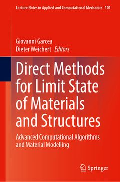 portada Direct Methods for Limit State of Materials and Structures: Advanced Computational Algorithms and Material Modelling
