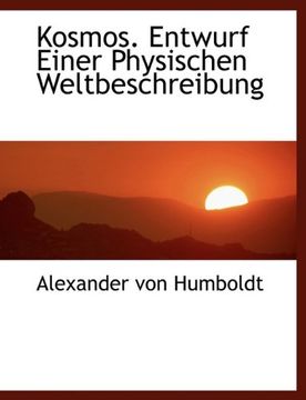 portada Kosmos. Entwurf Einer Physischen Weltbeschreibung (German Edition)