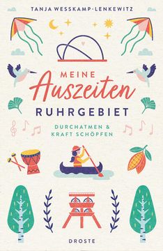 portada Meine Auszeiten - Ruhrgebiet: Durchatmen & Kraft Schöpfen (en Alemán)