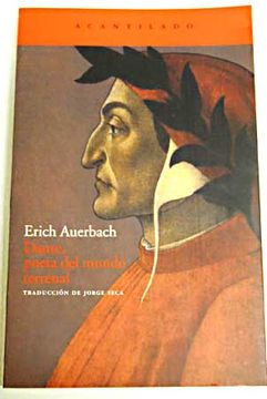 Libro dante poeta del mundo terrenal De auerbach erich Buscalibre