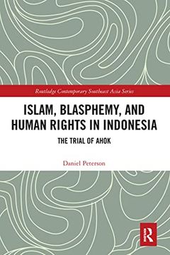 portada Islam, Blasphemy, and Human Rights in Indonesia (Routledge Contemporary Southeast Asia Series) (en Inglés)