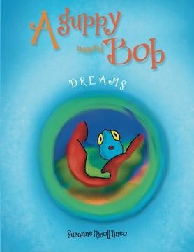 portada A Guppy Named Bob: Dreams