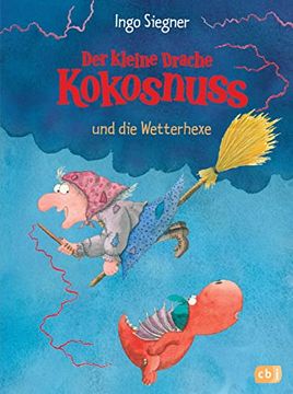 portada Der Kleine Drache Kokosnuss und die Wetterhexe (en Alemán)