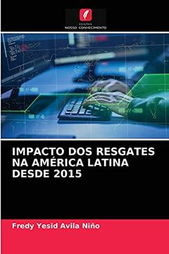portada Impacto dos Resgates na América Latina Desde 2015 (en Portugués)