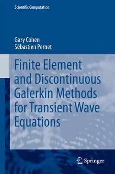 portada Finite Element and Discontinuous Galerkin Methods for Transient Wave Equations (en Inglés)