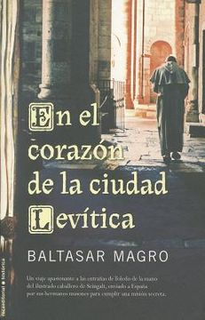 en el corazon de la ciudad levitica.(historica) (in Spanish)