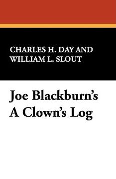 portada joe blackburn's a clown's log (in English)