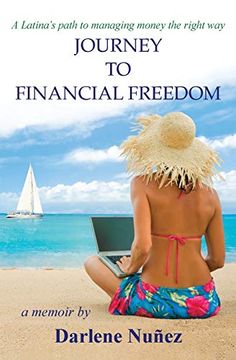 portada Journey to Financial Freedom: A Latina's Path to Managing Money the Right way (in English)