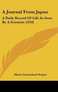 portada a journal from japan: a daily record of life as seen by a scientist (1910) (en Inglés)