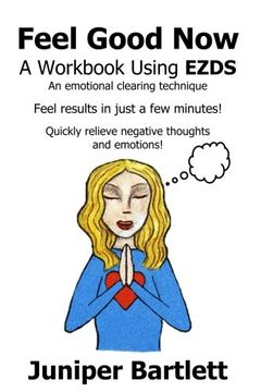 portada Feel Good Now: A Workbook Using EZDS Large Print: A Workbook Using EZDS (Volume 2)