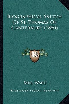 portada biographical sketch of st. thomas of canterbury (1880) (en Inglés)
