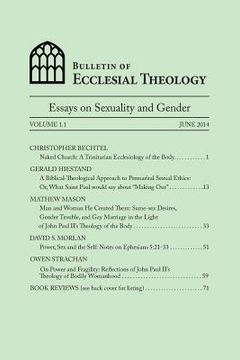 portada Bulletin of Ecclesial Theology: Essays on Human Sexuality and Gender (en Inglés)