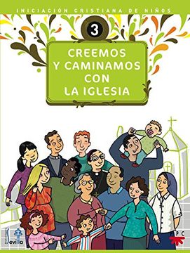 portada CREEMOS Y CAMINAMOS CON LA IGLESIA. 3 (Paperback)
