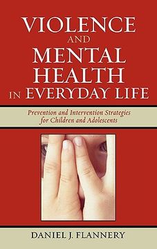 portada violence and mental health in everyday life: prevention and intervention strategies for children and adolescents (in English)
