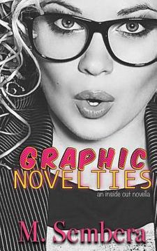 portada Graphic Novelties: an inside out novella (in English)