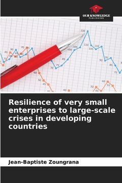 portada Resilience of very small enterprises to large-scale crises in developing countries (en Inglés)