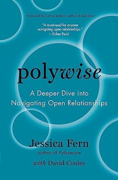 portada Polywise: A Deeper Dive Into Navigating Open Relationships (in English)