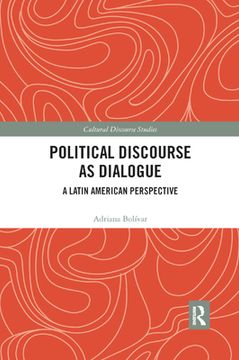 portada Political Discourse as Dialogue: A Latin American Perspective (in English)