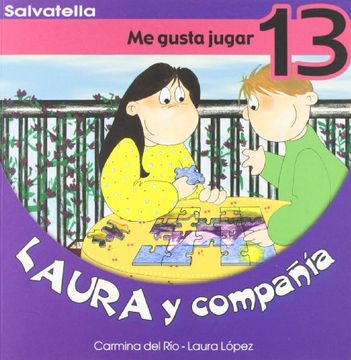 portada Laura y Compañia 13: Me Gusta Jugar (Laura y Cia. )
