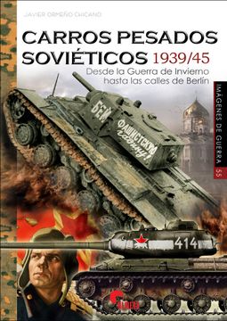 portada Carros Pesados Sovieticos 1939/45