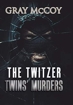 portada The Twitzer Twins' Murders (in English)