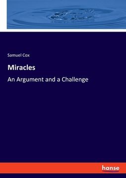 portada Miracles: An Argument and a Challenge (en Inglés)