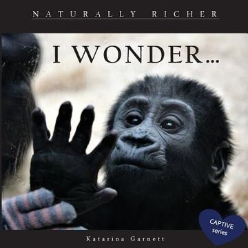 portada I Wonder: Naturally Richer (en Inglés)