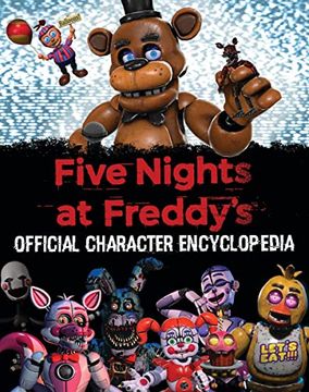 portada Five Nights at Freddy's Character Encyclopedia (an afk Book) (in English)