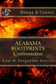 portada ALABAMA FOOTPRINTS Confrontation: Lost & Forgotten Stories (en Inglés)