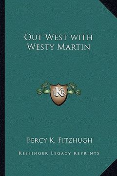 portada out west with westy martin (en Inglés)