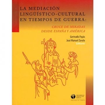 portada Mediacion Linguistico Cultural en Tiempo de Guerra (in Spanish)