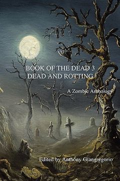 portada book of the dead 3: dead and rotting (en Inglés)