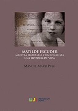 portada Matilde Escuder. Maestra Libertaria (in Spanish)