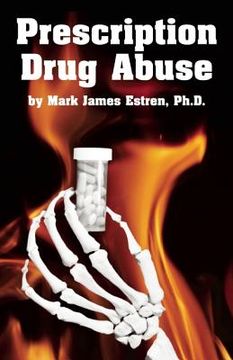 portada prescription drug abuse (en Inglés)