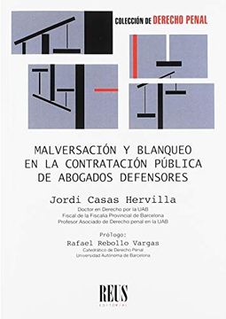portada Malversación y Blanqueo en la Contratación Pública de Abogados Defensores (Derecho Penal) (in Spanish)