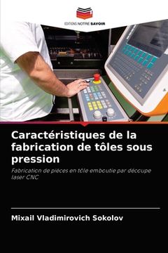 portada Caractéristiques de la fabrication de tôles sous pression (en Francés)
