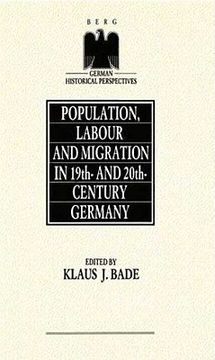 portada population, labour and migration in 19th and 20th century germany (en Inglés)