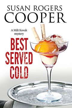 portada Best Served Cold: A small town Police Procedural set in Oklahoma (A Milt Kovak Mystery) (in English)