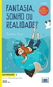 portada Ler Portugues: Fantasia, Sonho ou Realidade? (3A. Ed. Com Exercicios e Solu\ (en Portugués)