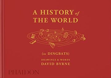 portada A History of the World (in Dingbats): Drawings & Words (en Inglés)