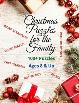 portada Christmas Puzzles for the Family: Word Search, Mazes, Cryptograms, Dot-to-Dot, Scrambled Words & More (en Inglés)