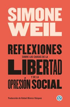 portada Reflexiones Sobre las Causas de la Libertad y de la Opresion Social (in Spanish)
