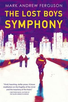 portada The Lost Boys Symphony: A Novel (en Inglés)