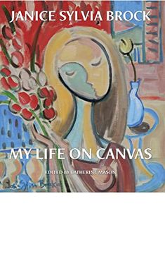 portada Janice Sylvia Brock: My Life on Canvas (en Inglés)