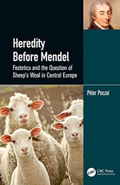 portada Heredity Before Mendel: Festetics and the Question of Sheep's Wool in Central Europe (en Inglés)