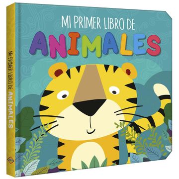 portada Mi Primer Libro de Animales (in Spanish)